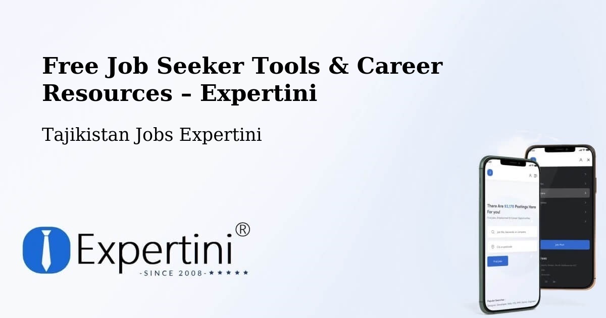Free Job Seeker Tools & Career Resources – Tajikistan - Tajikistan Jobs Expertini