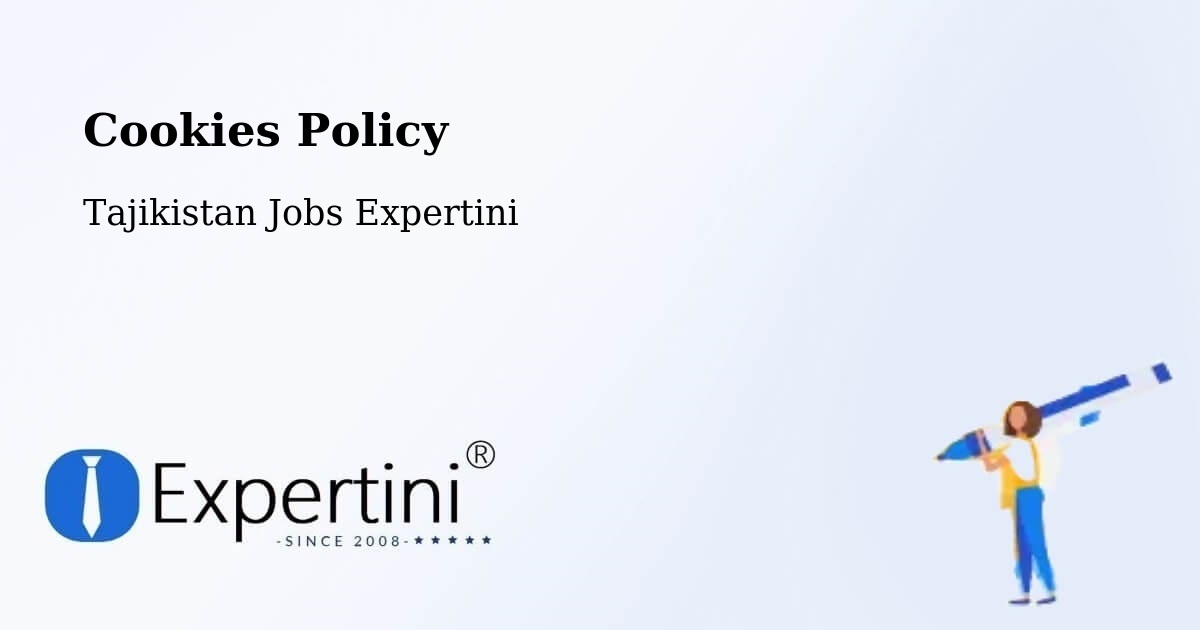 Cookie Policy – Tajikistan - Tajikistan Jobs Expertini