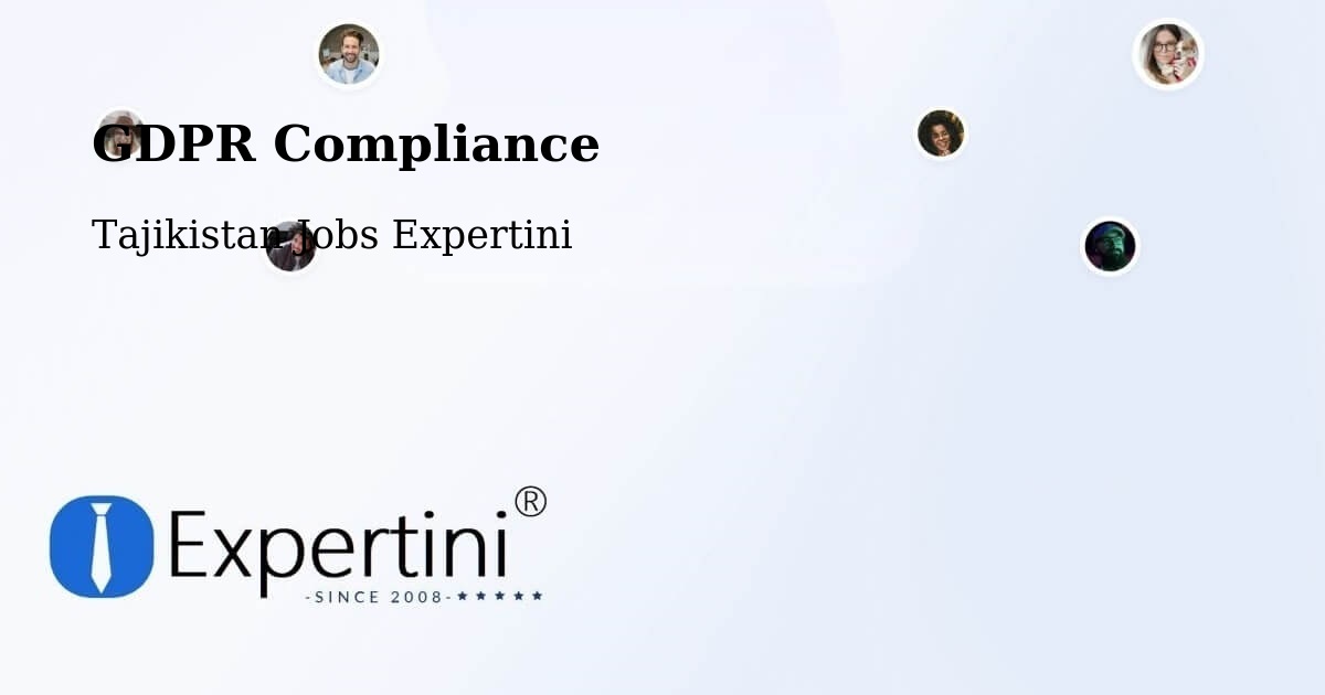 EU GDPR Compliance Statement – Tajikistan - Tajikistan Jobs Expertini